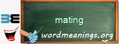 WordMeaning blackboard for mating